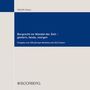 Bergrecht im Wandel der Zeit - gestern, heute, morgen, Buch