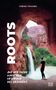 Tobias Teichen: Roots, Buch