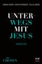Dallas Jenkins: Unterwegs mit Jesus, Buch