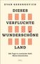 Evan Gershkovich: Dieses verfluchte wunderschöne Land, Buch