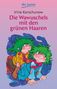 Irina Korschunow: Die Wawuschels mit den grünen Haaren, Buch