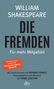 William Shakespeare: Die Fremden, Buch