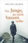 Shlomo Graber: Der Junge, der nicht hassen wollte, Buch