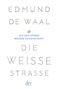 Edmund de Waal: Die weiße Straße, Buch