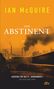 Ian McGuire: Der Abstinent, Buch