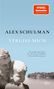 "SPIEGEL Bestseller", "Alex Schulman", "Vergiss mich", Zitat von Christine Westermann, dtv-Logo. Foto: Frau mit Kind, See im Hintergrund., Buch