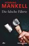 Henning Mankell: Die falsche Fährte, Buch