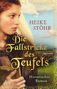 Heike Stöhr: Die Fallstricke des Teufels, Buch