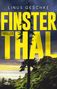 Linus Geschke: Finsterthal, Buch, Buch