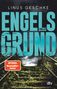 Linus Geschke: Engelsgrund, Buch