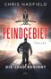 Chris Hadfield: Feindgebiet - Die Jagd beginnt, Buch