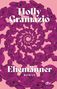 Holly Gramazio: Ehemänner, Buch, Buch