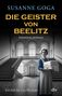 Titel: "Die Geister von Beelitz". Unten: "Ein Fall für Leo Wechsler". Frau in historischer Kleidung mit Wäsche in einem alten Gebäude., Buch