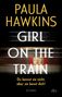 Paula Hawkins: Girl on the Train, Buch