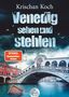 Krischan Koch: Venedig sehen und stehlen, Buch
