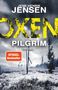 Jens Henrik Jensen: Oxen. Pilgrim, Buch