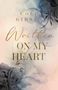 Cole Gibsen: Written on my heart, Buch