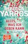 Rebecca Yarros: Alles, was ich geben kann - The Last Letter, Buch