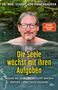 Dr. med. Eckart von Hirschhausen. Die Seele wächst mit ihren Aufgaben. Porträt eines Mannes im Wasser mit Brille., Buch