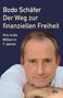 Bodo Schäfer: Der Weg zur finanziellen Freiheit, Buch