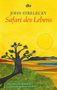 John Strelecky: Safari des Lebens, Buch, Buch