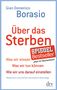 Gian Domenico Borasio: Über das Sterben, Buch