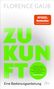 Florence Gaub: Zukunft, Buch, Buch