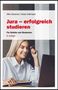 Silke Glossner: Jura - erfolgreich studieren, Buch