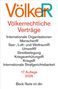 "Völkerrechtliche Verträge" in orange. Themen: MenschenR, UmweltR. 17. Auflage, 2026. Beck-Texte im dtv.