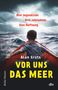 Alan Gratz: Vor uns das Meer, Buch, Buch