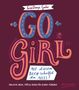 Constanze Guhr: Go, Girl! Mit diesem Buch schaffst du alles, Buch