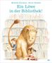 Michelle Knudsen: Ein Löwe in der Bibliothek!, Buch, Buch