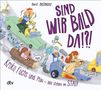 Horst Hellmeier: Sind wir bald da? Kroko, Fuchs und Pfau - alle stehen im Stau, Buch