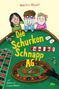 Martin Muser: Die Schurkenschnapp-AG räumt ab, Buch
