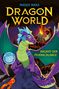 "Dragon World: Angriff der Feuerschlange. Exklusive Auflage mit Glitzersammelkarte." Ein Drache vor einem feuerspeienden Vulkan., Buch