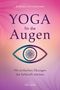 Andrea Christiansen: Yoga für die Augen, Buch
