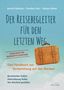 Berend Feddersen: Der Reisebegleiter für den letzten Weg, Buch