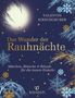 Valentin Kirschgruber, Das Wunder der Rauhnächte. Märchen, Bräuche & Rituale für die innere Einkehr. Logo: kallash., Buch