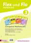 Flex und Flo 3. Paket: Themenhefte als Verbrauchsmaterial, Buch