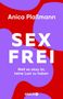 Anica Plaßmann: Sexfrei, Buch