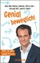 Hanno Steckel: Genial beweglich!, Buch