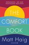 Matt Haig: The Comfort Book - Gedanken, die mir Hoffnung machen, Buch