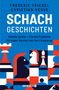 Frederic Friedel: Schachgeschichten, Buch