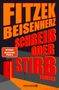 Sebastian Fitzek: Schreib oder stirb, Buch, Buch