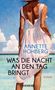 Annette Hohberg: Was die Nacht an den Tag bringt, Buch