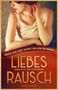 Charlotte von Feyerabend: Liebesrausch, Buch