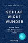 Hans-Günter Weeß: Schlaf wirkt Wunder, Buch