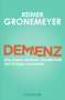 Reimer Gronemeyer: Demenz, Buch