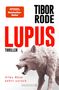 Tibor Rode: Lupus, Buch