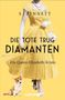 "SJ Bennett, Die Tote Trug Diamanten, Ein Queen-Elizabeth-Krimi. Eine Frau in gelbem Kleid mit weißem Hund unten links.", Buch